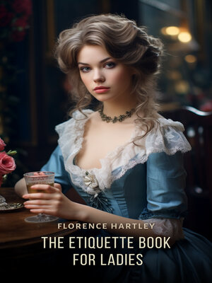 The Etiquette Book for Ladies - ebook